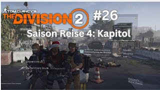 The Division 2 #26   Saison Reise 4: Kapitol