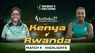 Kenya vs Rwanda - Match 9 | Highlights | Kwibuka T20 Tournament
