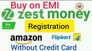 Zestmoney with Flipkart \u0026 Amazon | Zestmoney Registration | Zestmoney Emi | Zestmoney Personal Loan