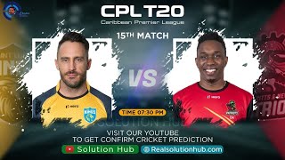 CPL 2021 15th Match Prediction ST Lucia Kings vs ST Kitts and Nevis Patriots | SLK vs SKN |