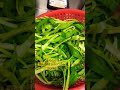 stir fry hot and spicy water spinach (kang Kong)