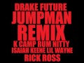 drake u0026 future jumpman remix ft. k camp rum nitty isaiah keene lil wayne u0026 rick ross