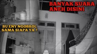 IBU ENY NGOMONG SENDIRI TEREKAM CCTV TENGAH MALAM