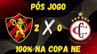 EP 494 - Pós Jogo Campinense 0x2 Sport - Copa do Nordeste | Sport Em Tática