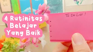 4 Rutinitas Belajar Yang Baik @Anuva Study