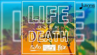 Blaxx - Life Over Death \