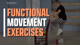 Functional Exercises For Seniors to Improve Everyday Movement