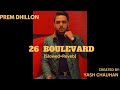 26 boulevard slowed reverb prem dhillon yash chauhan