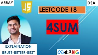 👉 LeetCode 18: 4Sum Problem Explained | JavaScript Solution | Two Pointer + Sorting Approach
