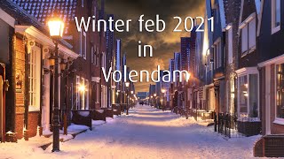 Winter in Volendam feb 2021  - 4K ULTRA HD