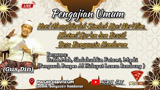 LIVE PENGAJIAN AKBAR DALAM RANGKA HAUL ALMAGHFURLAH SIMBAH KYAI NUR'ALIM BANYUASIN KEMBARAN 02/02/25