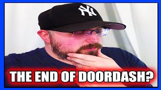 THE END of DOORDASH??? (PTD Vlogs Day 1703)