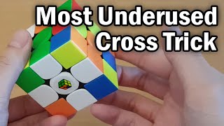 The Most Underused Cross Trick (CFOP)