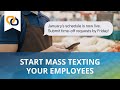 How to Mass Text Employees | EZ Texting Guide