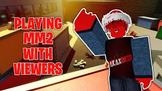 🔴 ROBLOX LIVE MM2 WITH VIEWERS!!!