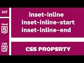 CSS Properties : inset-inline, inset-inline-start and inset-inline-end explained !