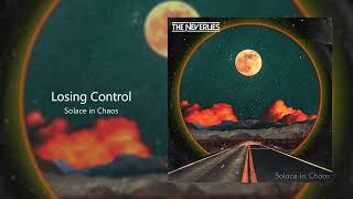 The Neverlies - Losing Control (Official Audio)