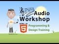 Audio Workshop 1 Play Pause Mute Buttons JavaScript Tutorial