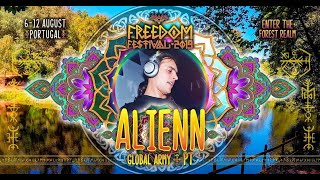 Alienn Fullon Psytrance Mix ॐ LIVE SET AT FREEDOM FESTIVAL