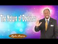 Dr Myles Munroe Message -  The Nature of Doctrines