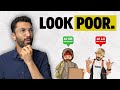 Why Looking Poor Will Make You Rich | Udayan Adhye