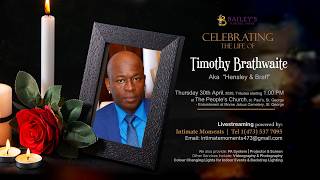 Celebrating the Life of Timothy Brathwaite aka "Hensley & Braff"