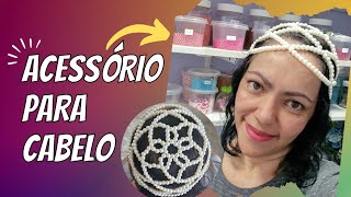 COMO FAZER ACESSÓRIO PARA CABEÇA / HEADPIECE