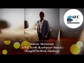 Rakanaka Iro Zuva by Malcom Macherenje, AFC Youth Roodepoort Brunch #SongOfTheWeek Challenge