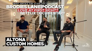 BRODIES LANE PODCAST - ALTONA CUSTOM HOMES - JENNIFER PAN NETFLIX - BLINDED BY LOVE - BROWN DADS