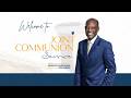 Joint Communion Service with Prophet Christopher Yaw Annor  || 31st May, 2026