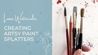 Creating watercolor splatters to make your ink and wash sketches look super artsy