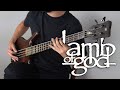 Lamb of God - Evidence (Bass Cover) + TAB