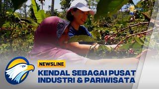 Kendal Sebagai Pusat Industri & Pariwisata, UNTUK INDONESIA