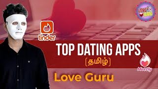 Best Dating Apps 2021 (Tamil ) with English Subs | Tinder App Tamil Tips and Review | Mingle2 Tamil