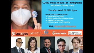 3/18/21 Townhall - COVID MUST-KNOWS FOR IMMIGRANTS （Chinese Translation），新冠疫情下 洛杉磯移民社區需要了解的要點 （同聲傳譯）