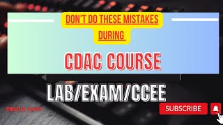 CDAC COURSE | LAB | EXAM | CCEE |  STRATEGY| #cdac #learning #preparation