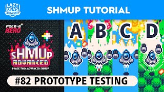 Making an Advanced Shmup #82 - Prototype Testing - Pico-8 Hero