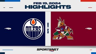 NHL Highlights | Oilers vs. Coyotes - February 19, 2024