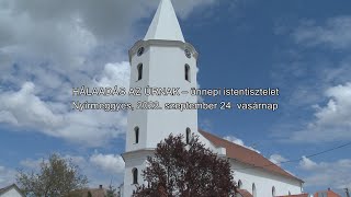 Hálaadás az Úrnak - ünnepi istentisztelet Nyírmeggyesen