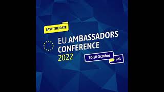 EU Ambassadors Conference 2022 | Teaser