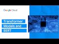 Transformer Models and BERT Model: Overview