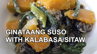 Ginataang suso with kalabasa and sitaw recipe