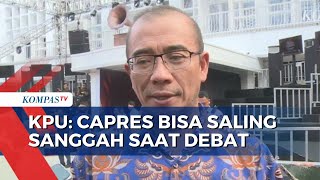 Debat Perdana Pilpres, Ketiga Capres Bisa Saling Sanggah dalam 4 Segmen