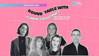 Round Table with Global Collectives- The journey of global movements as catalyst to transformation.