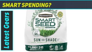 Pennington Smart Seed Sun \u0026 Shade Mix: Perfect for Tough Lawns?