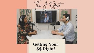 Fundamentals Of Personal Finance Management Podcast | The J Effect