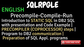 IBM i, AS400 Tutorial, iSeries, System i - Introduction to STATIC SQL | Compilation STEP