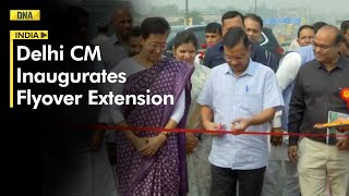 Good News For Delhi, Chief Minister Arvind Kejriwal Inaugurates Sarai Kale Khan Flyover Extension