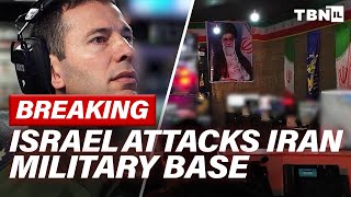 BREAKING: Israel ATTACKS Iran Military Base; U.S. DENIES Involvement | TBN Israe