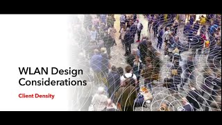 14. WLAN DESIGN CONSIDERATION - HIGH CLIENT DENSITY | CISCO CCNP ENCOR 350-401